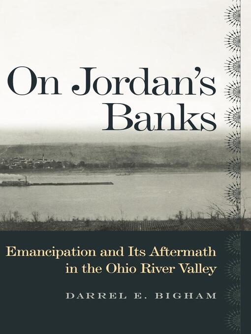 Title details for On Jordan's Banks by Darrel E. Bigham - Available